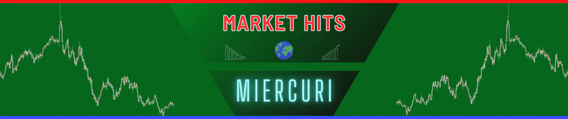 Header Market Hits Blog 2023 www.MacroTraders.ro MIERCURI Picture