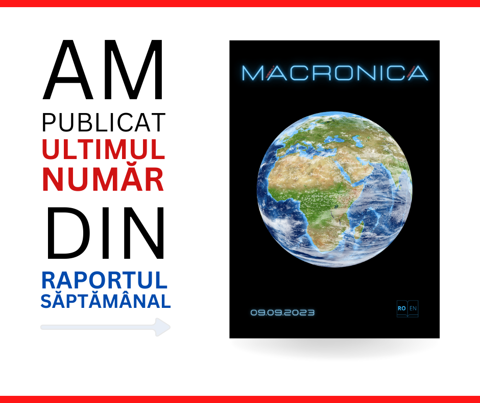 Raport Macronica - Blog Macro Traders Romania - 09.09.2023 Picture