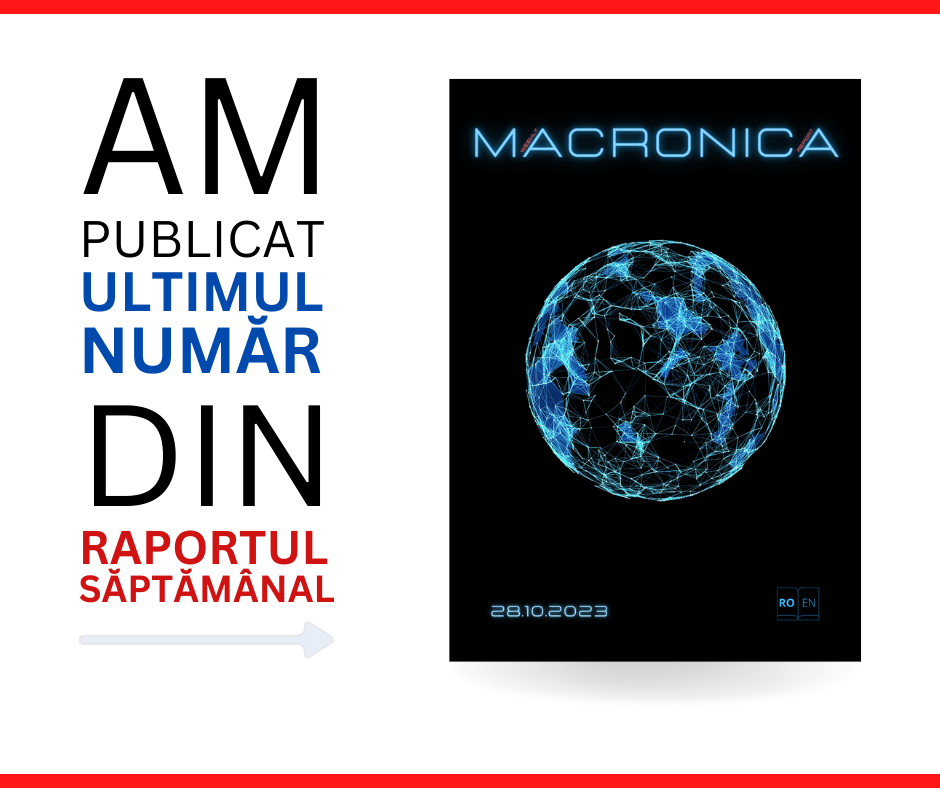 Raport Macronica - Blog Macro Traders Romania - 28.10.2023 Picture